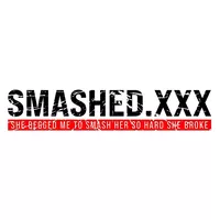 Smashed XXX Smashed XXX