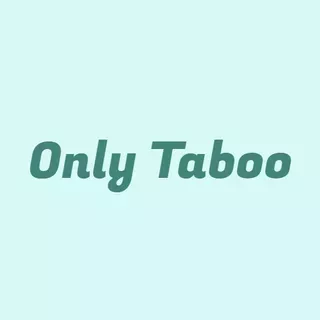 Only Taboo
