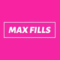 Max Fills Max Fills