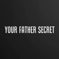 Your father secret Your father secret