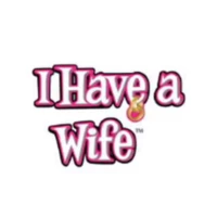 I Have A Wife I Have A Wife