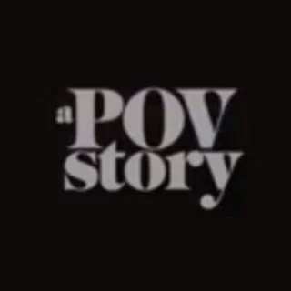 A Pov Story