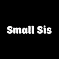 Small Sis Small Sis