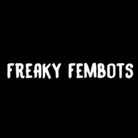 Freaky Fembots Freaky Fembots